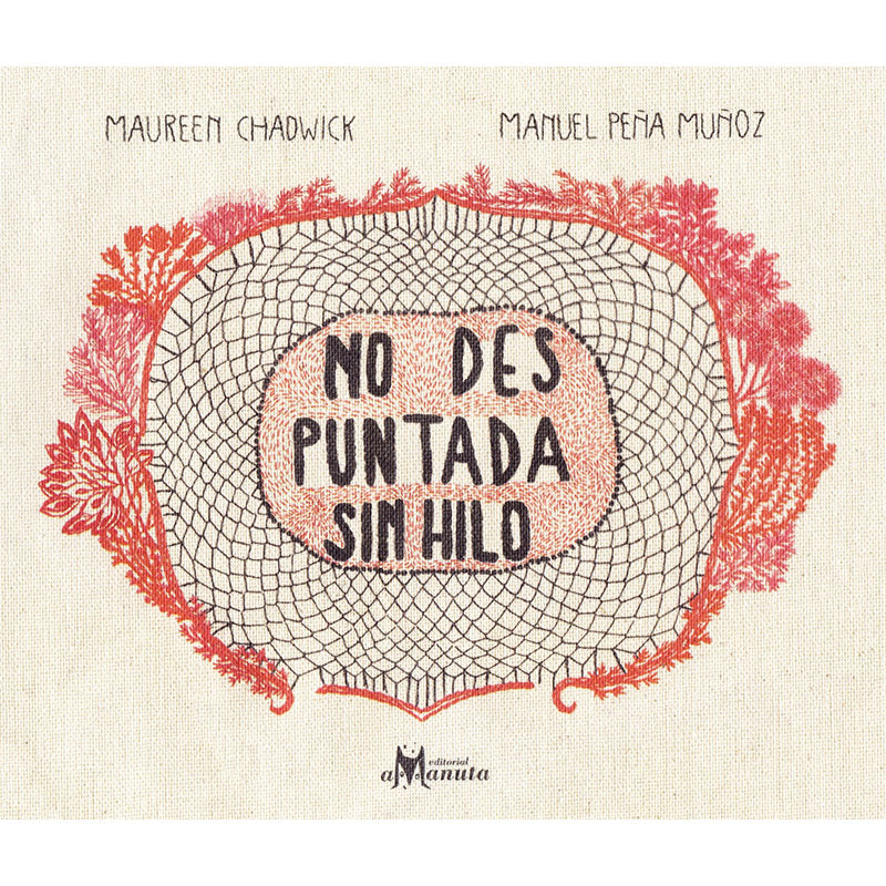 No des puntada sin hilo