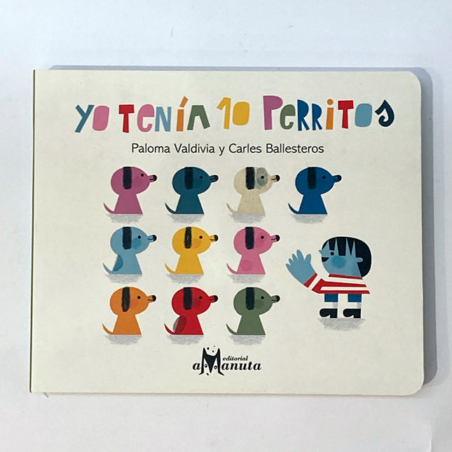 yo tenia diez perritos cancion infantil libro infantil primeros libros perrio animal