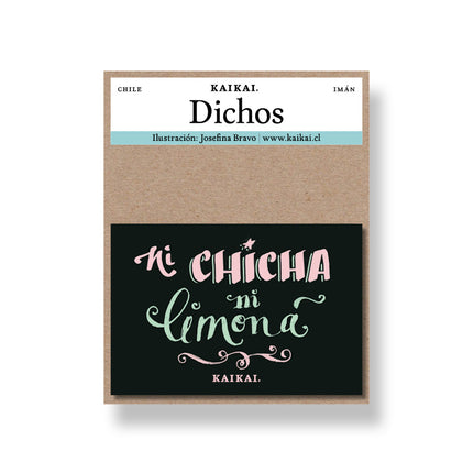Imán Ni chicha ni limoná