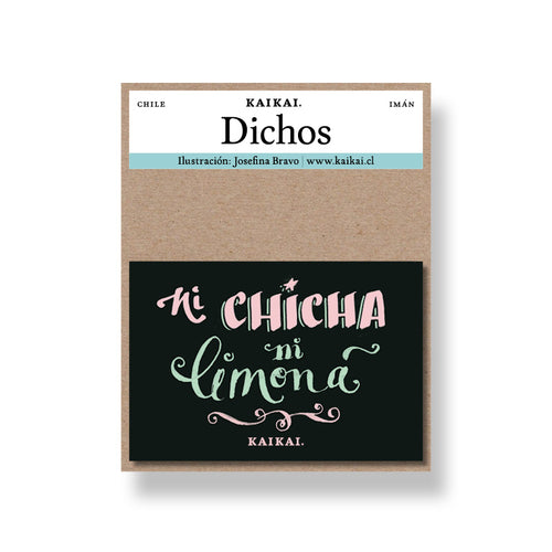 Imán Ni chicha ni limoná